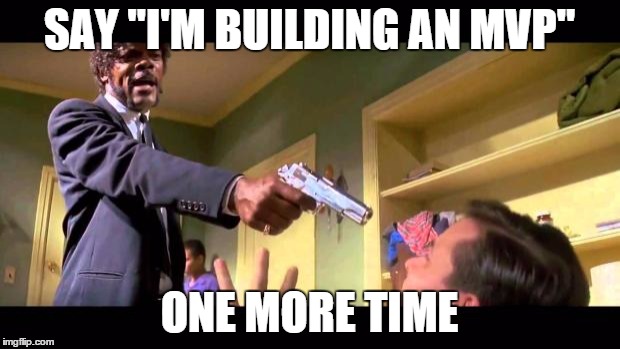 You are currently viewing Minimum Viable Product (MVP)